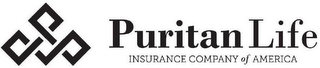 PPP PURITAN LIFE INSURANCE COMPANY OF AMERICA