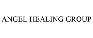 ANGEL HEALING GROUP