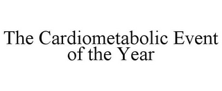 THE CARDIOMETABOLIC EVENT OF THE YEAR