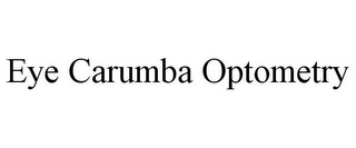 EYE CARUMBA OPTOMETRY