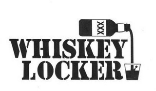 XXX WHISKEY LOCKER