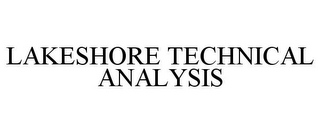 LAKESHORE TECHNICAL ANALYSIS