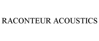 RACONTEUR ACOUSTICS