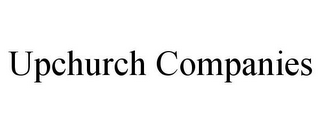 UPCHURCH COMPANIES