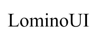 LOMINOUI