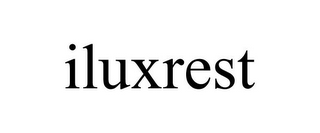 ILUXREST