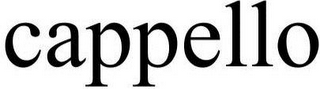 CAPPELLO