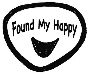 FOUND MY HAPPY