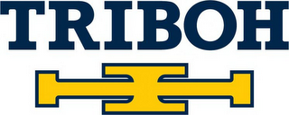 TRIBOH II