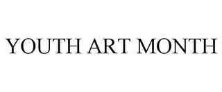 YOUTH ART MONTH