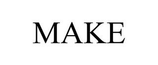 MAKE