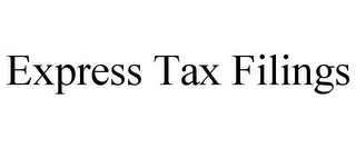 EXPRESS TAX FILINGS