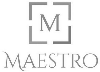 M MAESTRO