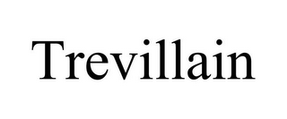 TREVILLAIN