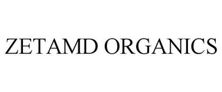 ZETAMD ORGANICS