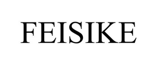 FEISIKE