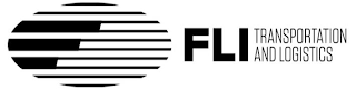 FLI TRANSPORTATION AND LOGISTICS