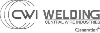 CWI WELDING CENTRAL WIRE INDUSTRIES GENERATION4