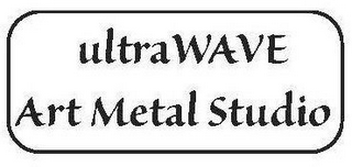 ULTRAWAVE ART METAL STUDIO