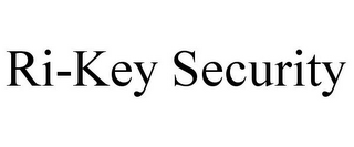 RI-KEY SECURITY