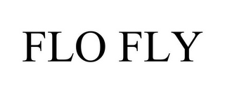 FLO FLY