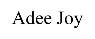 ADEE JOY