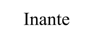 INANTE