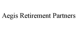 AEGIS RETIREMENT PARTNERS