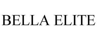 BELLA ELITE