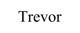 TREVOR