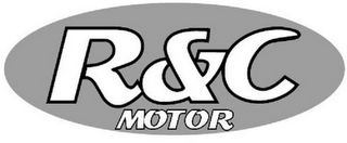 R&C MOTOR