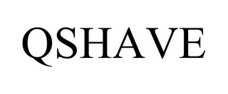 QSHAVE
