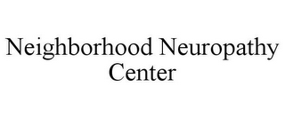 NEIGHBORHOOD NEUROPATHY CENTER