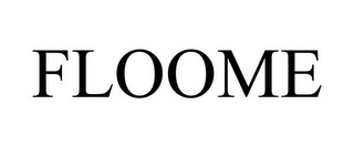 FLOOME