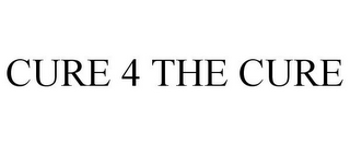 CURE 4 THE CURE