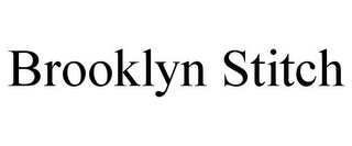 BROOKLYN STITCH