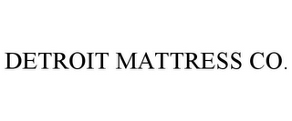 DETROIT MATTRESS CO.