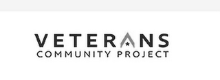 VETERANS COMMUNITY PROJECT