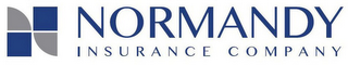 N NORMANDY INSURANCE COMPANY