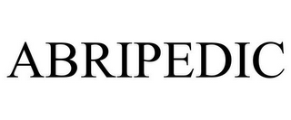 ABRIPEDIC