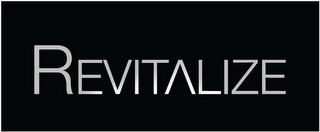 REVITALIZE