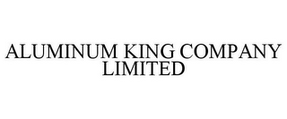 ALUMINUM KING COMPANY LIMITED