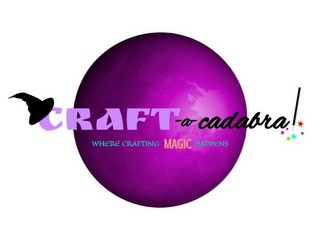 CRAFT-A-CADABRA! WHERE CRAFTING MAGIC HAPPENS