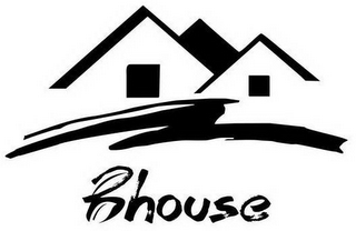 BHOUSE