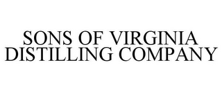 SONS OF VIRGINIA DISTILLING COMPANY