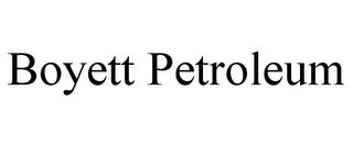 BOYETT PETROLEUM