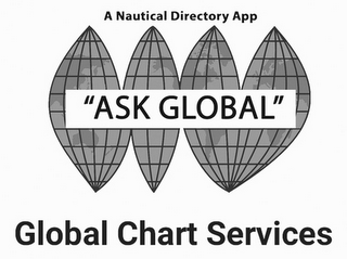 A NAUTICAL DIRECTORY APP "ASK GLOABL" GLOBAL CHART SERVICES