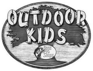 OUTDOOR KIDS BASS PRO SHOPS