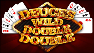 DEUCES WILD DOUBLE DOUBLE