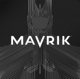 MAVRIK